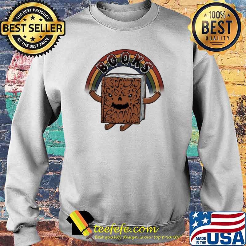 Books Rainbow As We As We Have Books Shirt Sweater Books Rainbow As We As We Have Books Shirt Sweater