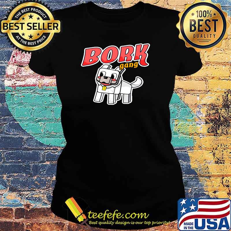 Bork Gang The Gaming Slug T-Shirt Ladies tee Bork Gang The Gaming Slug T-Shirt Ladies tee