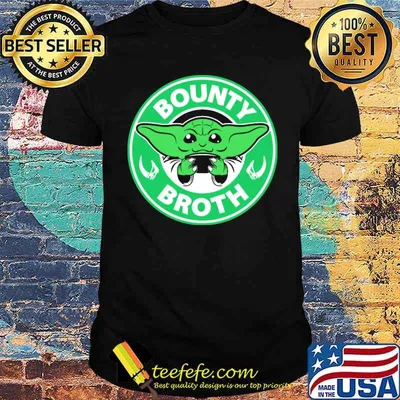 Bounty Broth Baby Yoda Shirt
