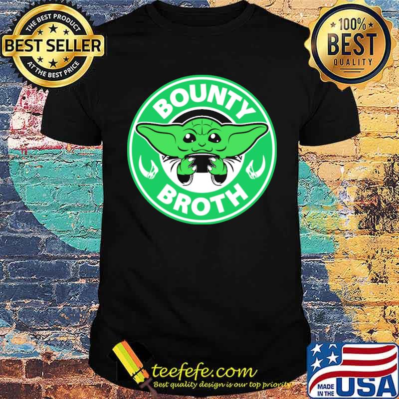 Bounty Broth Baby Yoda Shirt