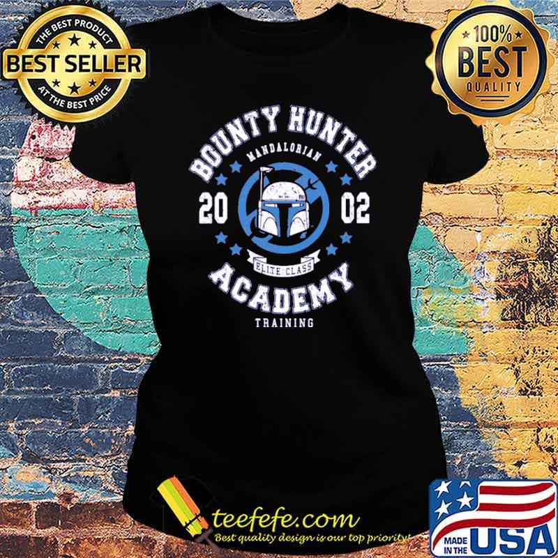 Bounty hunter mandalorian 2002 Academy training s Ladies tee Bounty hunter mandalorian 2002 Academy training s Ladies tee
