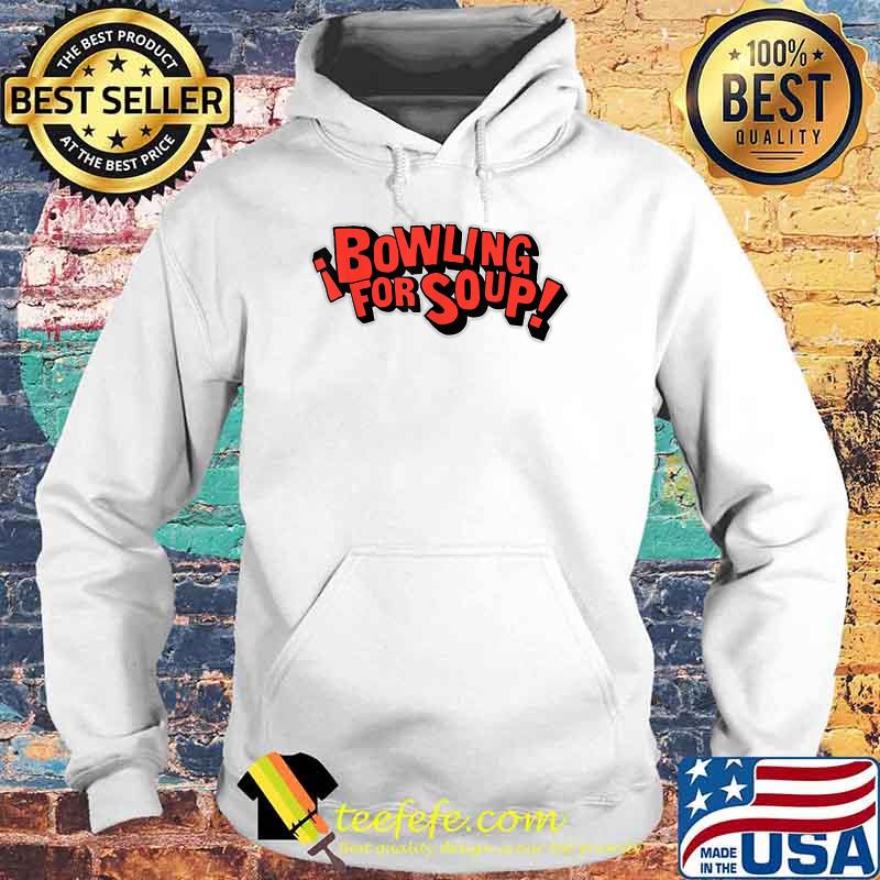Bowling for Soups T-Shirt Hoodie Bowling for Soups T-Shirt Hoodie