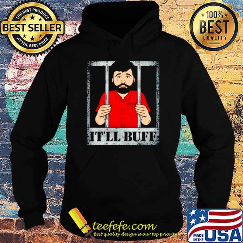 Braydon Price prisoner it’ll buff s Hoodie Braydon Price prisoner it’ll buff s Hoodie