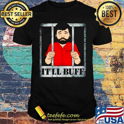 Braydon Price prisoner it’ll buff shirt