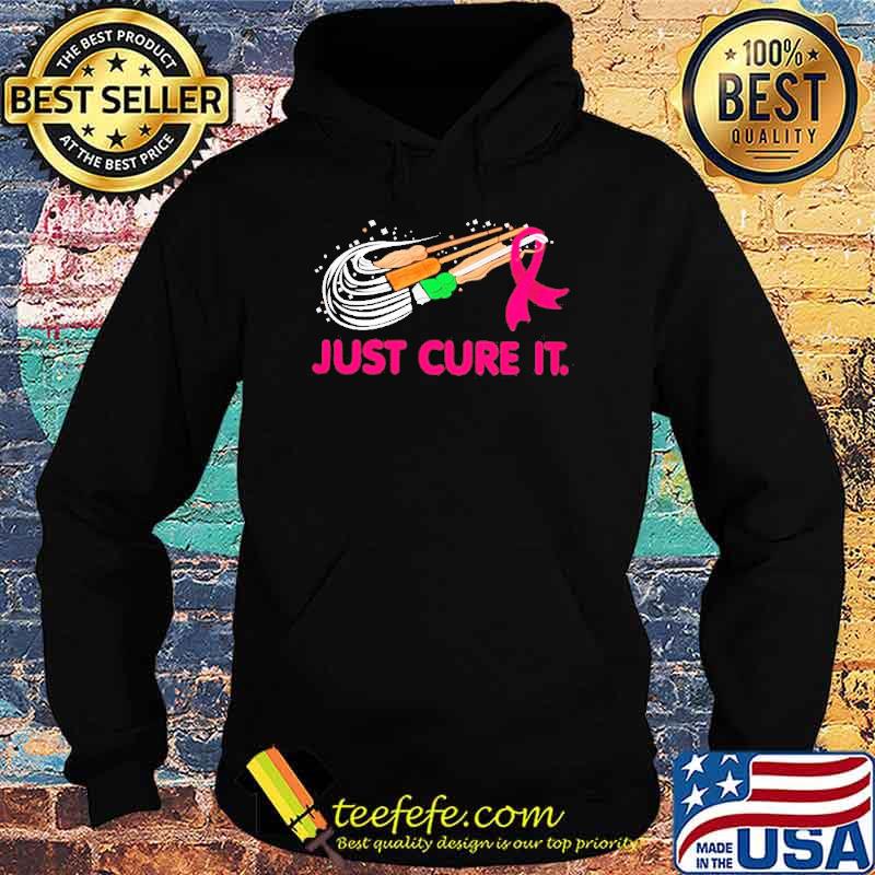 Breast cancer awareness broomsticks and ribbon just cure it s Hoodie Breast cancer awareness broomsticks and ribbon just cure it s Hoodie