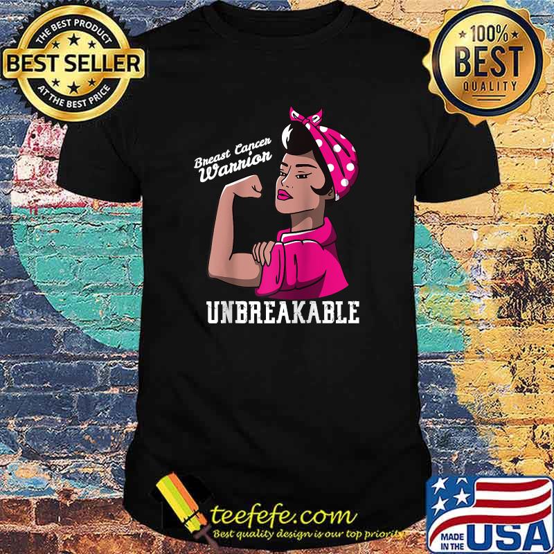 Breast Cancer Awareness Month Unbreakable T-Shirt Breast Cancer Awareness Month Unbreakable T-Shirt