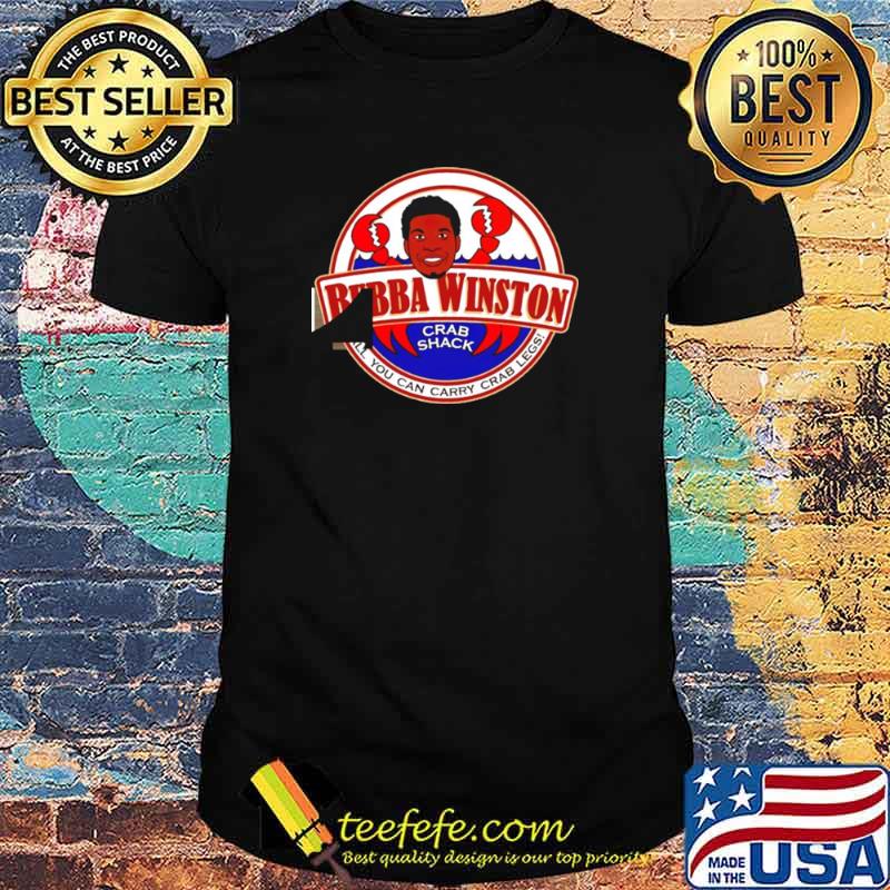 Bubba Winston crab shack all you can carry crab legs shirt Bubba Winston crab shack all you can carry crab legs shirt
