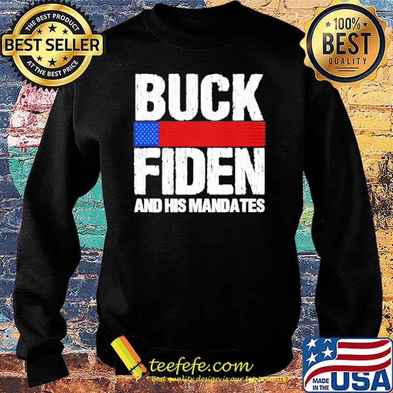 Buck Fiden and his Mandates Us Flag s Sweater Buck Fiden and his Mandates Us Flag s Sweater
