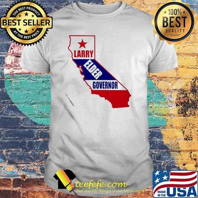 California Larry elder governor shirt