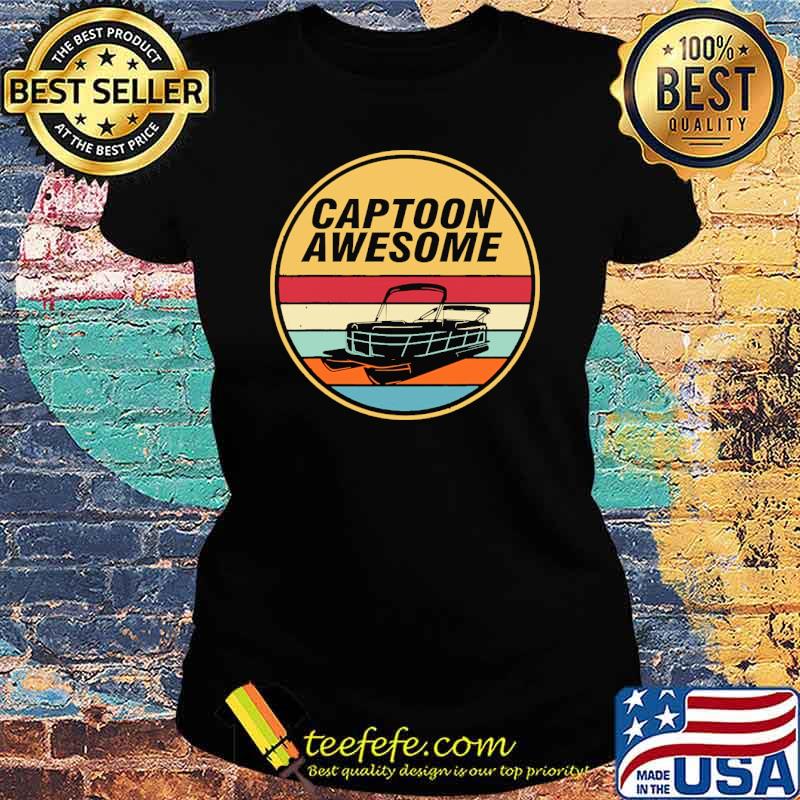 Captoon Awesome Boating vintage sunset Shirt Ladies tee Captoon Awesome Boating vintage sunset Shirt Ladies tee