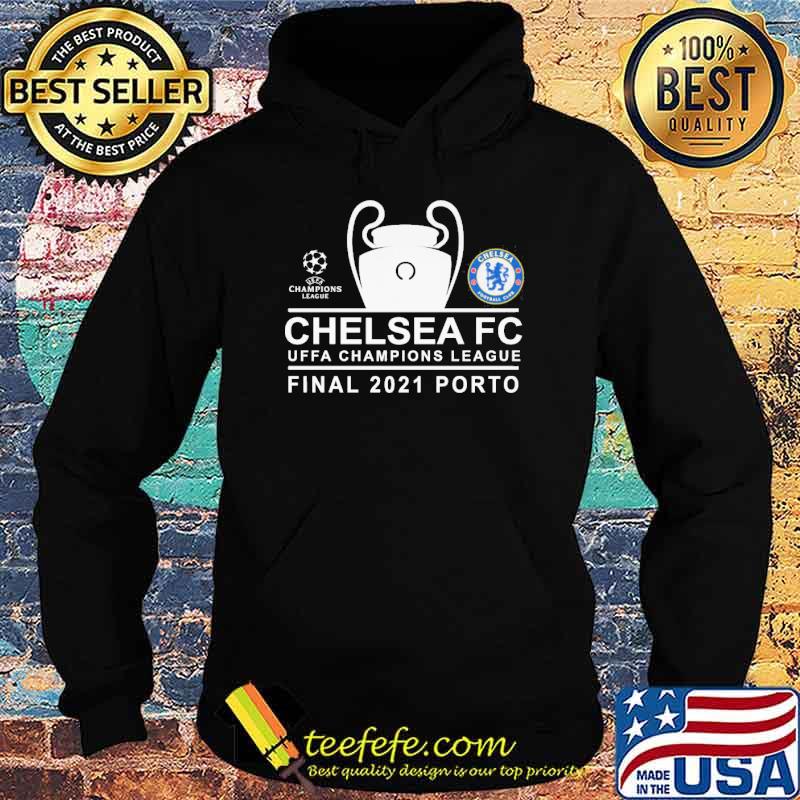 Champions league chelsea fc uffa champion final 2021 porto s Hoodie Champions league chelsea fc uffa champion final 2021 porto s Hoodie