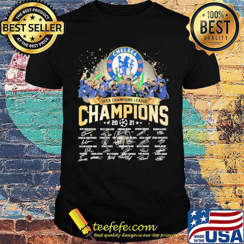 Chelse football club ufea champions league champions 2021 signatures shirt Chelse football club ufea champions league champions 2021 signatures shirt