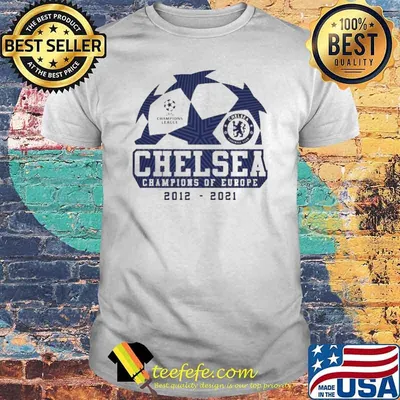 Chelsea UEFA 2021 champions of Europe shirt