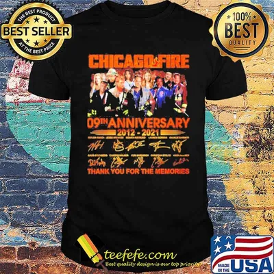 Chicago Fire 09th anniversary 2012 2021 thank you for the memories signatures shirt