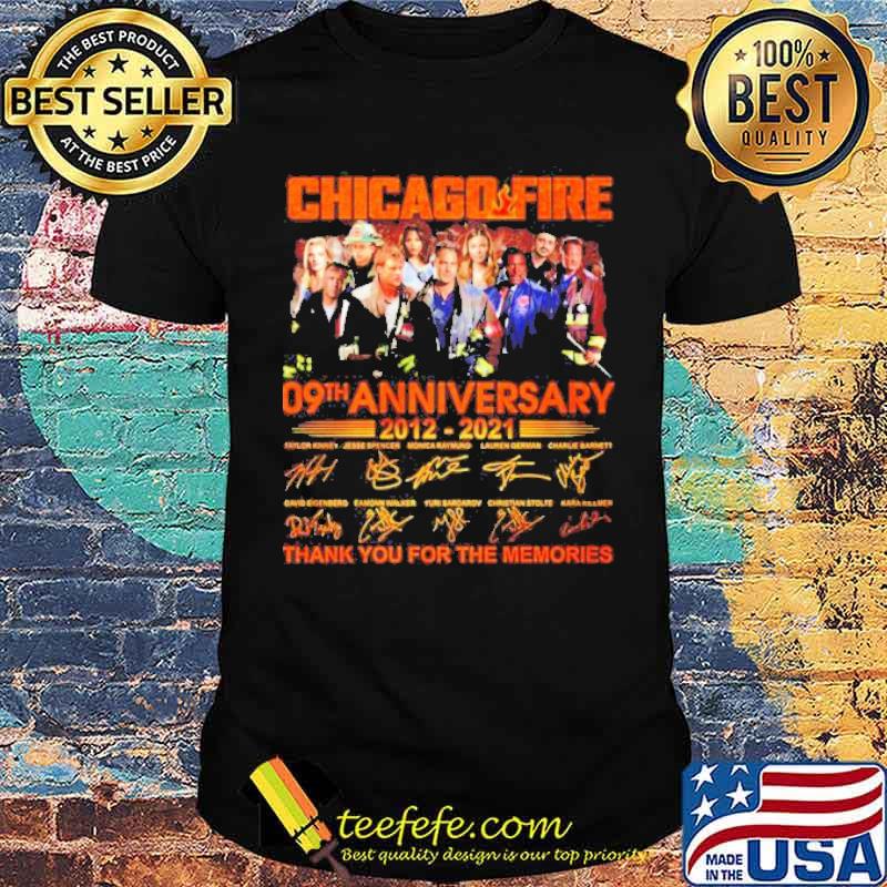 Chicago Fire 09th anniversary 2012 2021 thank you for the memories signatures shirt