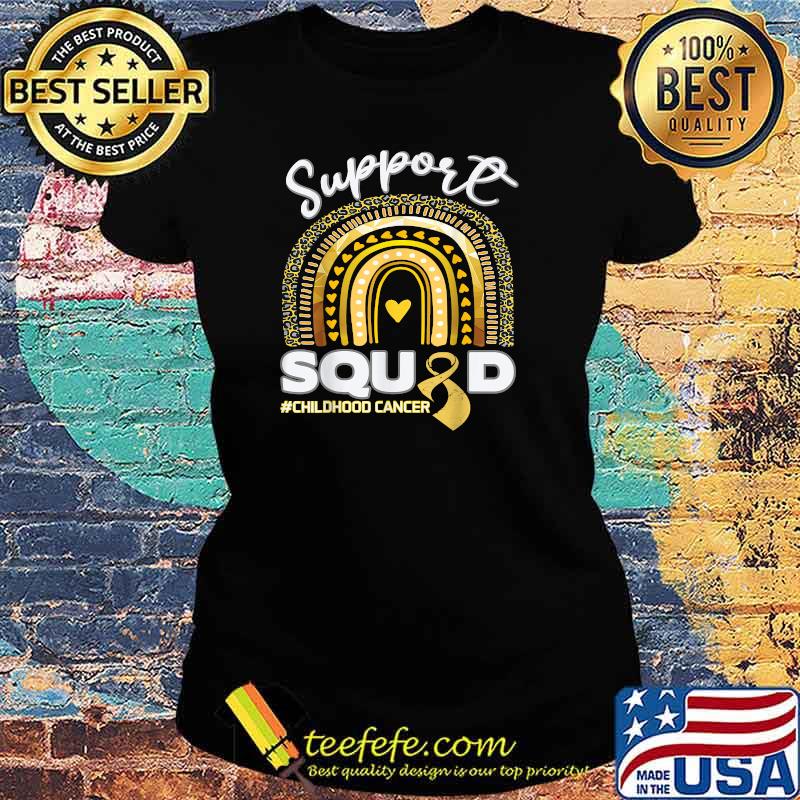 Childhood Cancer Support Squad Gold Ribbon T-Shirt Ladies tee Childhood Cancer Support Squad Gold Ribbon T-Shirt Ladies tee