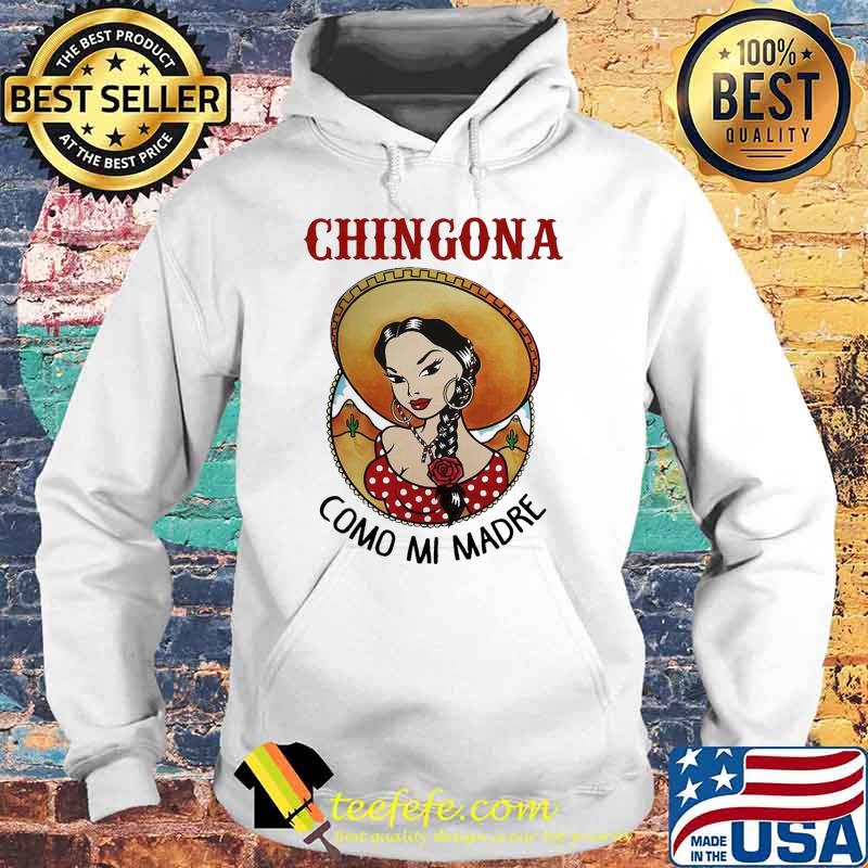 Chingona como mi madre red rose s Hoodie Chingona como mi madre red rose s Hoodie