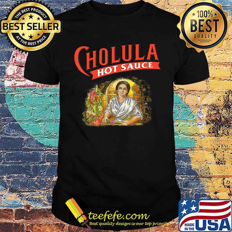 Cholula hot sauce T-Shirt