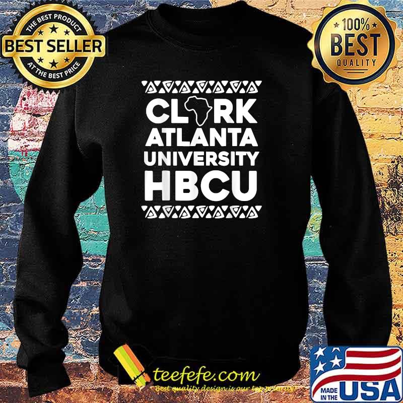 Clark Atlanta University HBCU T-Shirt Sweater Clark Atlanta University HBCU T-Shirt Sweater