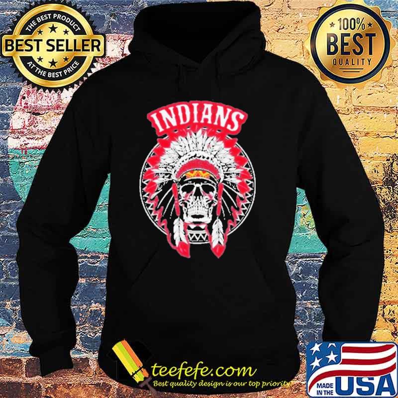 Cleveland Indians Skull Native America Shirt Hoodie Cleveland Indians Skull Native America Shirt Hoodie