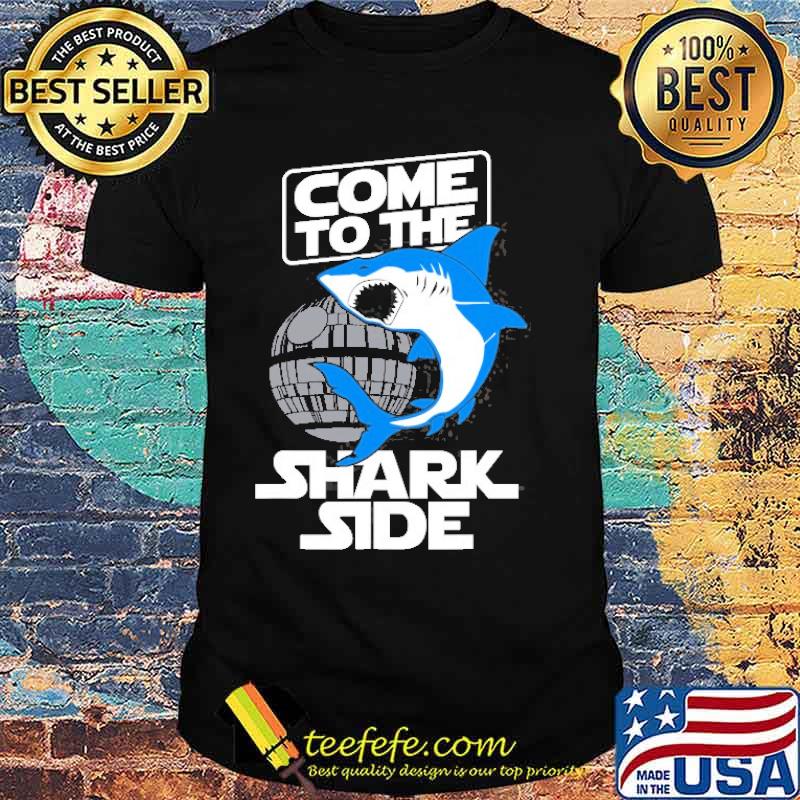 Come To The Shark Side Shirt