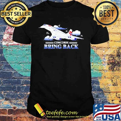 Concorde bring back shirt