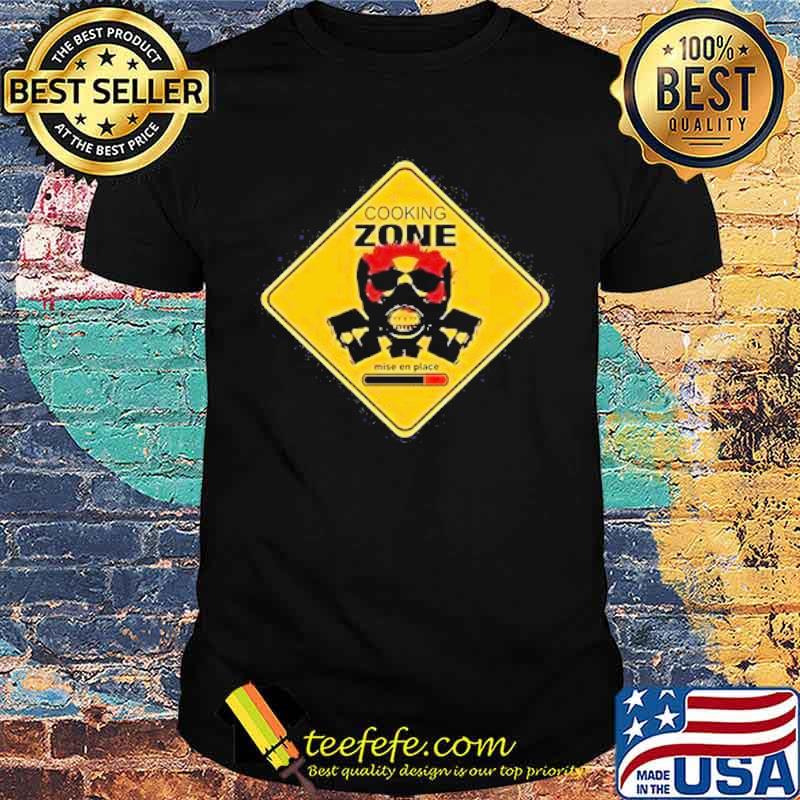 Cooking zone mise en place shirt