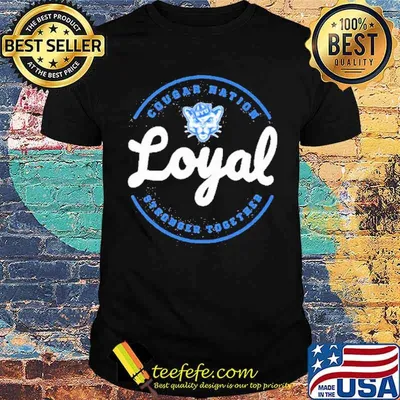 Cougar Nation Loyal Stronger Together Shirt