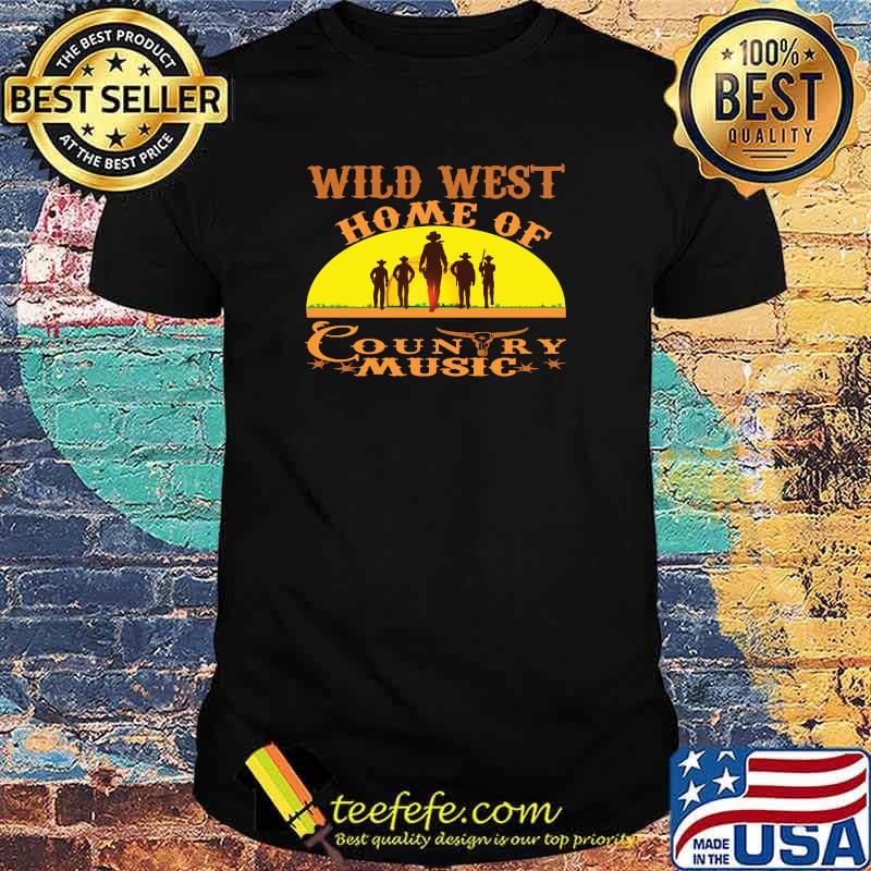 Country Music Home of Cowboys western Wild West T-Shirt