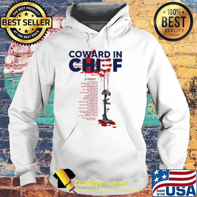 Coward in chief name of 13 heroes s Hoodie Coward in chief name of 13 heroes s Hoodie