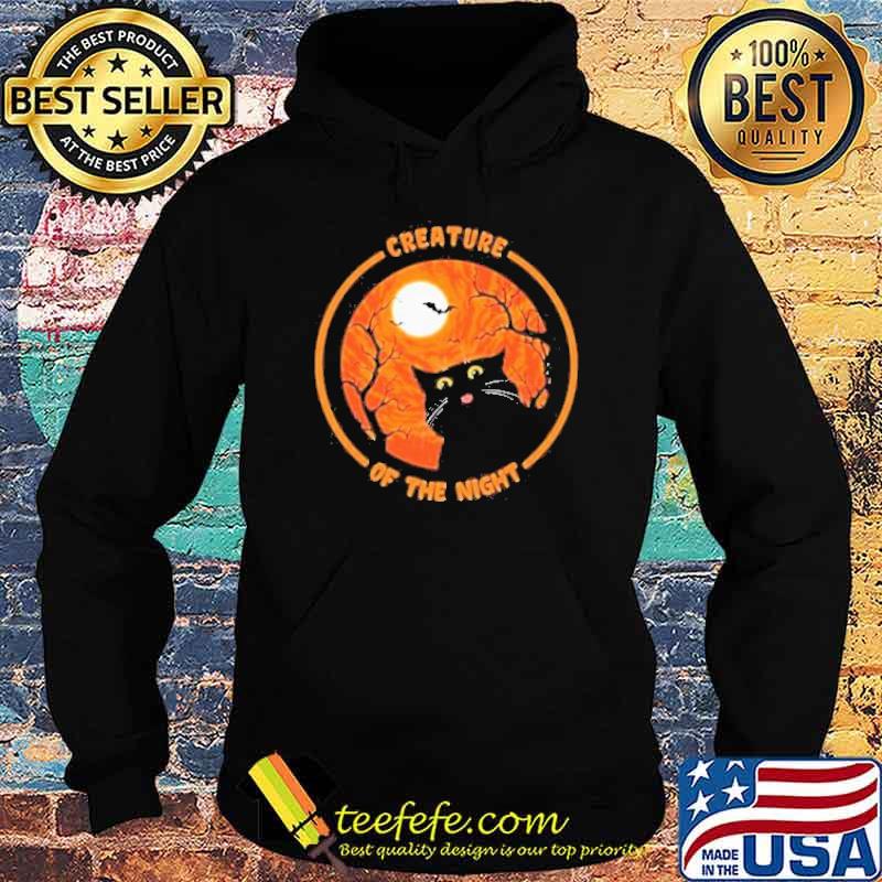 Creature Of The Night Black Cat And Moon Happy Halloween s Hoodie Creature Of The Night Black Cat And Moon Happy Halloween s Hoodie