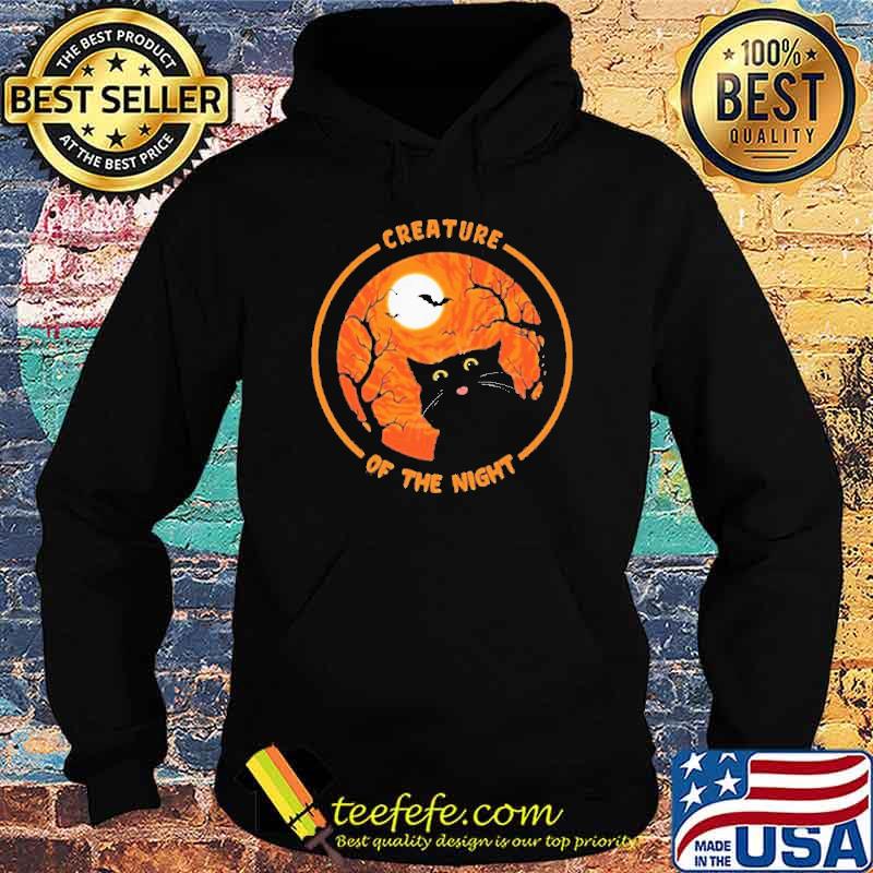 Creature Of The Night Fun Halloween Black Cat Shirt Hoodie Creature Of The Night Fun Halloween Black Cat Shirt Hoodie