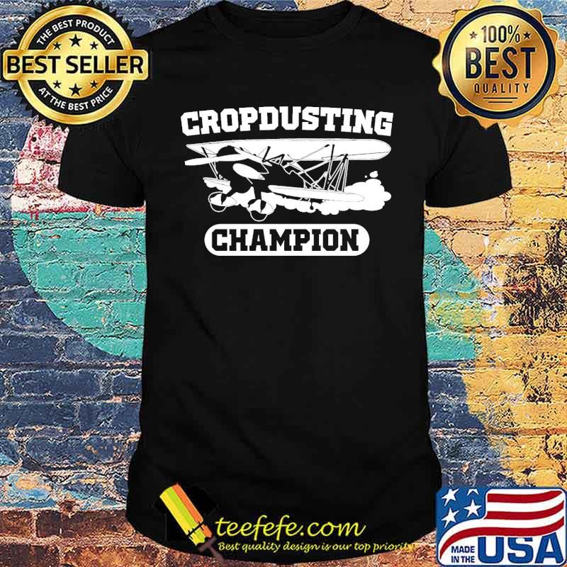 Cropdusting champion airplane shirt