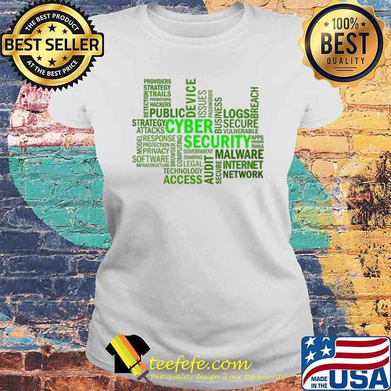 CYBER SECURITY FEW DEVICE LOGS SHIRT Laides tee CYBER SECURITY FEW DEVICE LOGS SHIRT Laides tee
