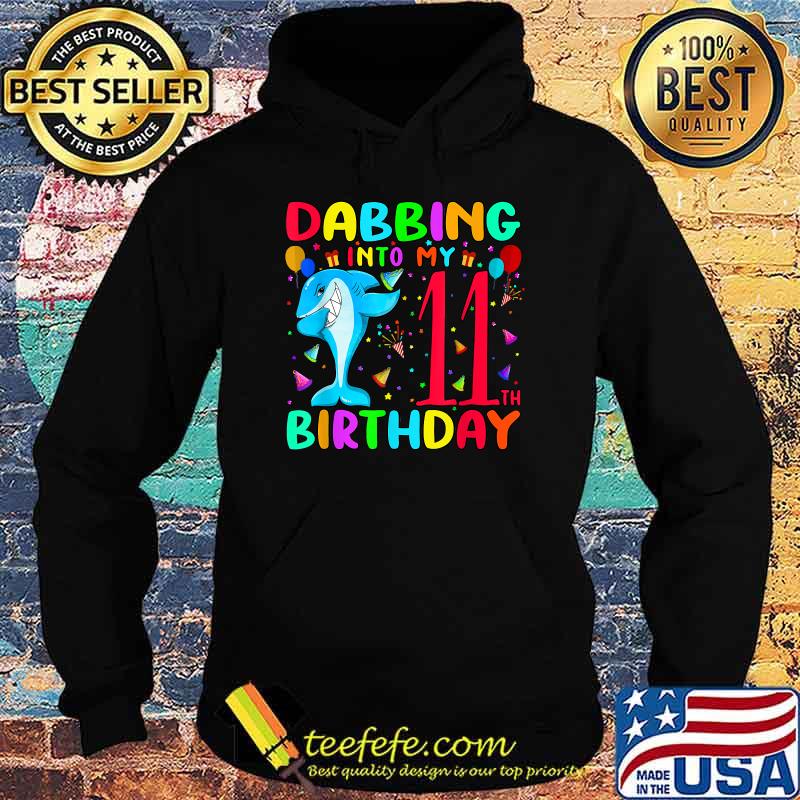 Dabbing Shark 11 Years Old Boys Girls 11th Birthday Party T-Shirt Hoodie Dabbing Shark 11 Years Old Boys Girls 11th Birthday Party T-Shirt Hoodie