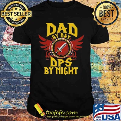 Dad by day dps by night shirt