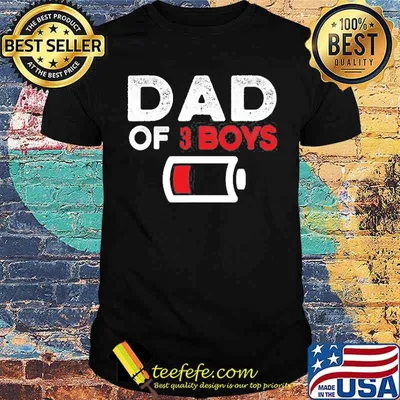 Dad Of 3 Boys Fathers Day Shirt