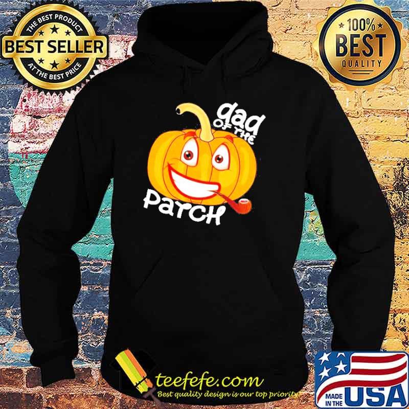 Dad of The Pumpkin Patch Halloween Trick Or Treat s Hoodie Dad of The Pumpkin Patch Halloween Trick Or Treat s Hoodie