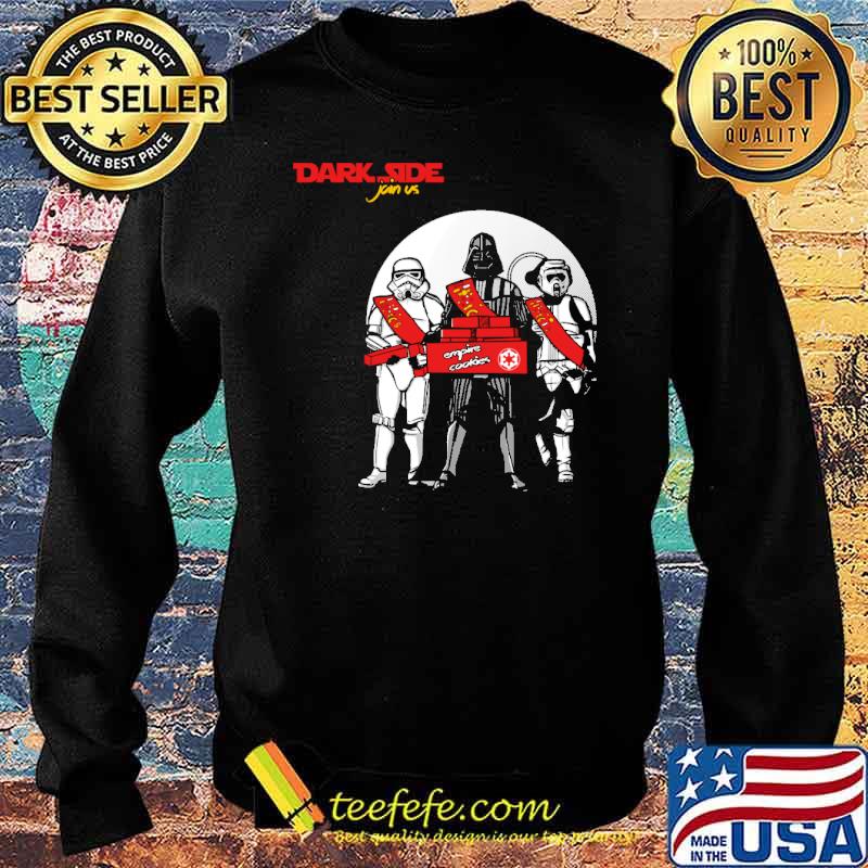 Dark Side Join Us Star War Shirt Sweater Dark Side Join Us Star War Shirt Sweater