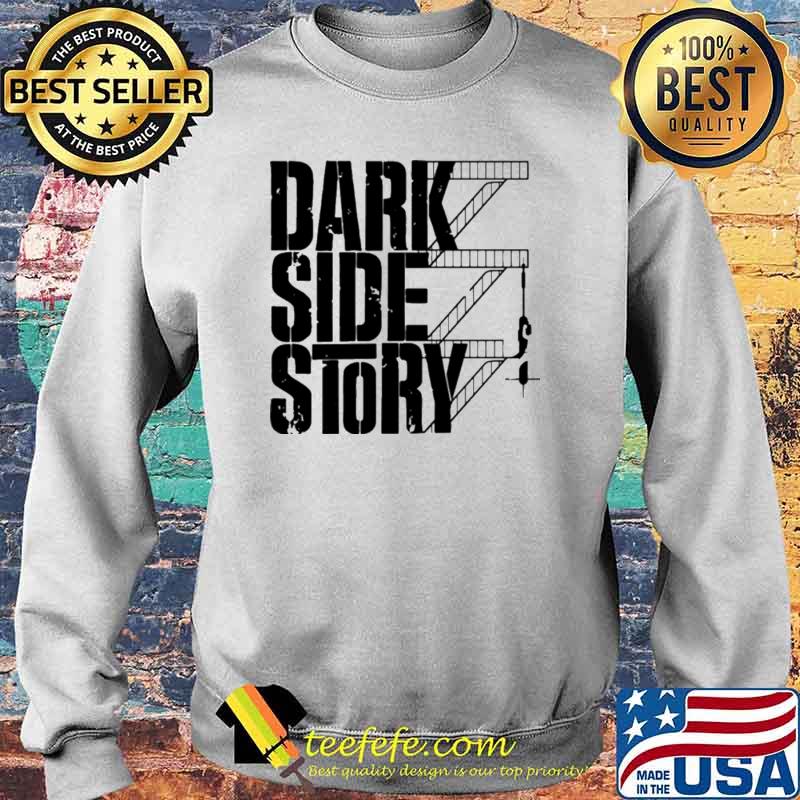 Dark Side Story Shirt Sweater Dark Side Story Shirt Sweater