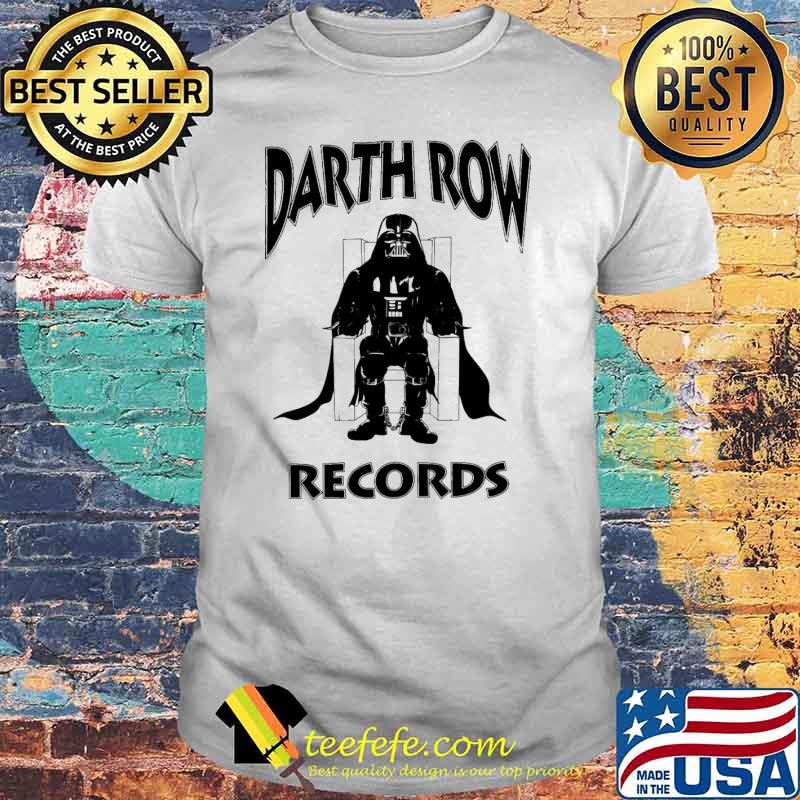 Darth Row Records Shirt Darth Row Records Shirt