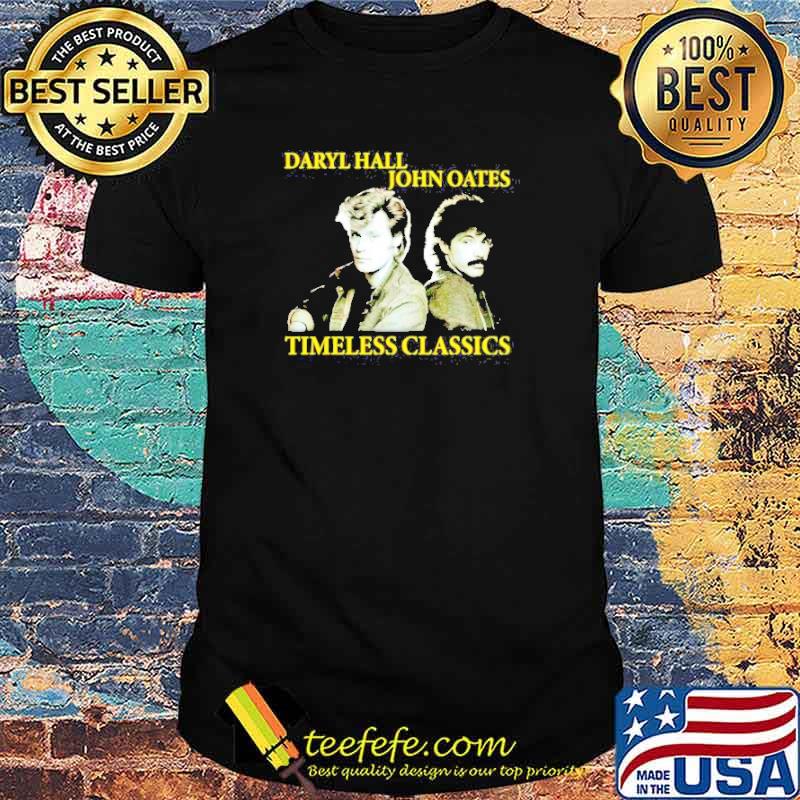 Daryls Hall John Oates timeless classics shirt