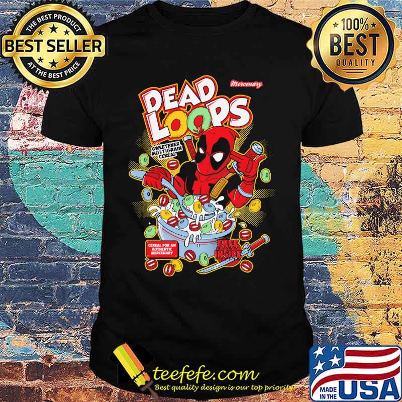 Dead Loops Sweetener Multigrain Cereal Free Inside Shirt