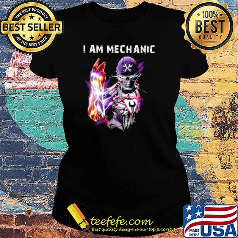 Death Skull I Am Mechanic s Ladies tee Death Skull I Am Mechanic s Ladies tee