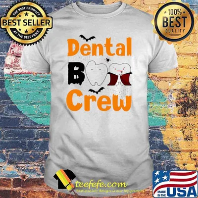 Dental Boo Crew Halloween shirt