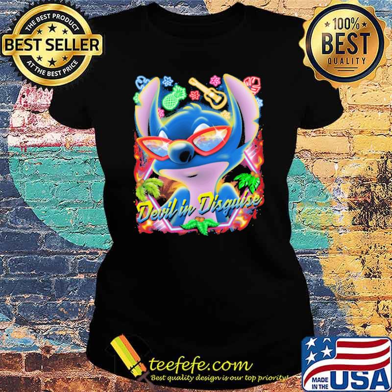 Devil In Disguise Stitch Shirt Ladies tee Devil In Disguise Stitch Shirt Ladies tee