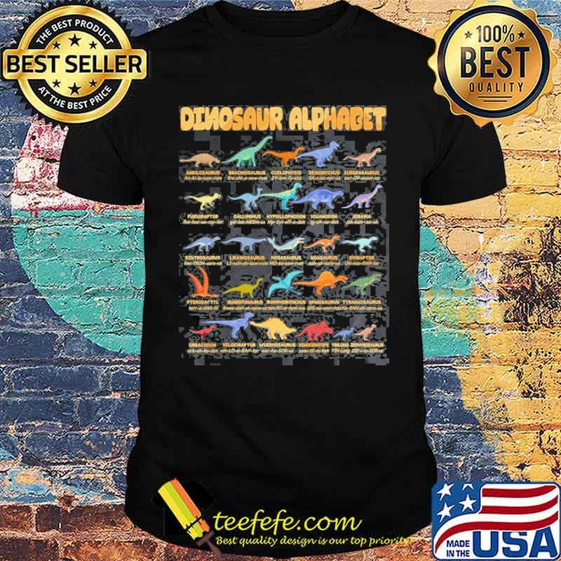 Dinosaur Alphabet Types Of Dinosaurs Dino Identification Shirt