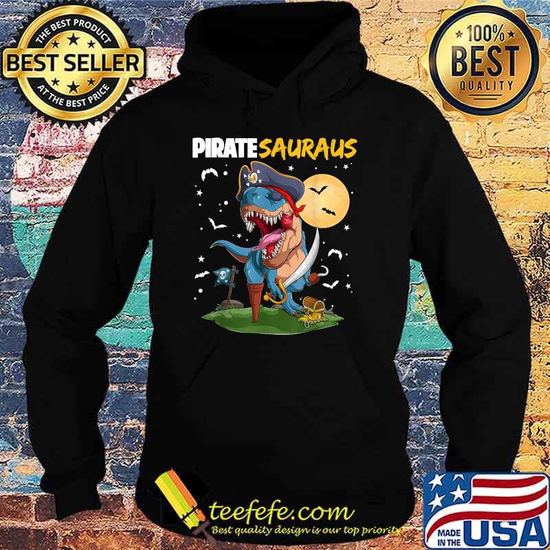 Dinosaur T rex Pirate Piratesauras Jolly Roger Halloween T-Shirt Hoodie Dinosaur T rex Pirate Piratesauras Jolly Roger Halloween T-Shirt Hoodie