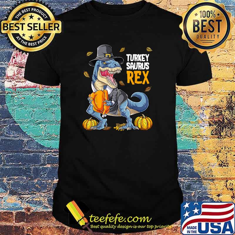 Dinosaur Thanksgiving Turkey Saurus T rex Pilgrim Kids T-Shirt