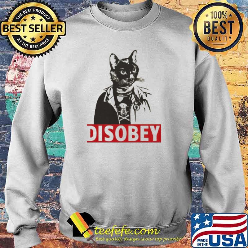 Disobey cat s Sweater Disobey cat s Sweater